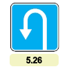 5.26 «Місце для розвороту» 5.26 «Місце для розвороту»