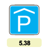 5.38 «Місце для стоянки» 5.38 «Місце для стоянки»